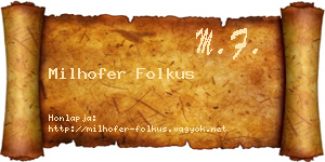 Milhofer Folkus névjegykártya